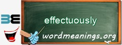 WordMeaning blackboard for effectuously